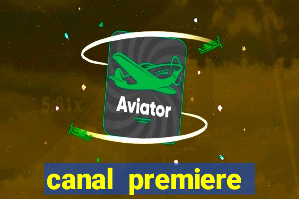 canal premiere futebol ao vivo gratis